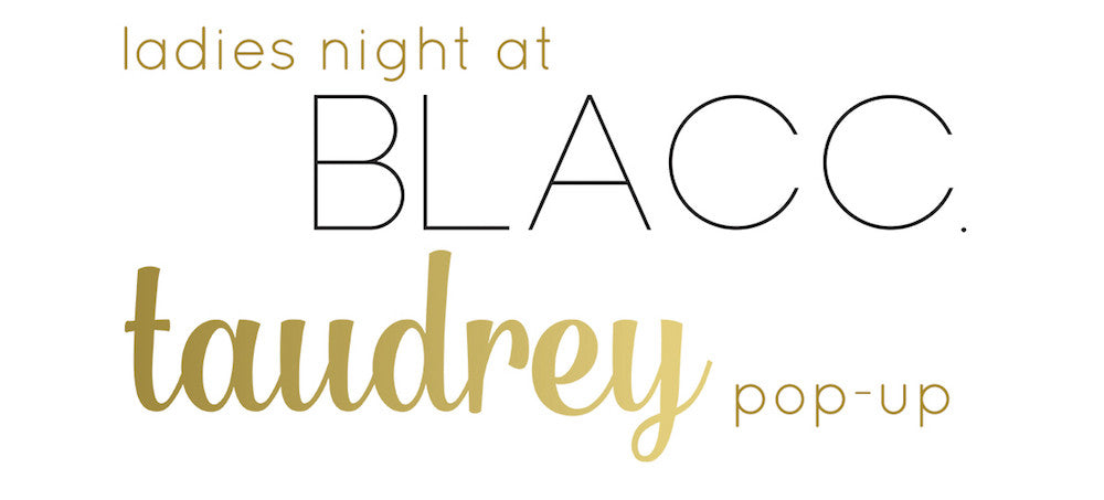 taudrey Pop-Up Event at Blacc Boutique