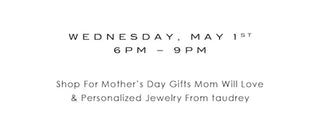 Mother's Day Event: taudrey x eberjey